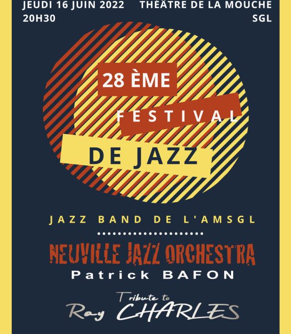 2022 – 28e FESTIVAL DE JAZZ